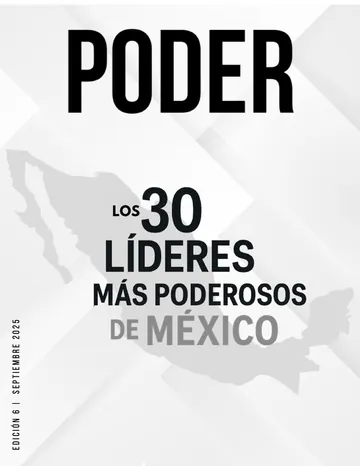 Portada de Poder Magazine: Los 30 líderes más poderosos de México · 2025